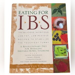 Eating for IBS Book by Heather Van Vorous